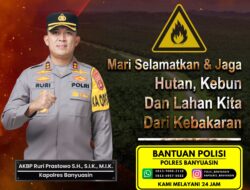 Kapolres Banyuasin Tegaskan Larangan Keras Pembakaran Hutan dan Lahan, ada Sanksi Pidananya